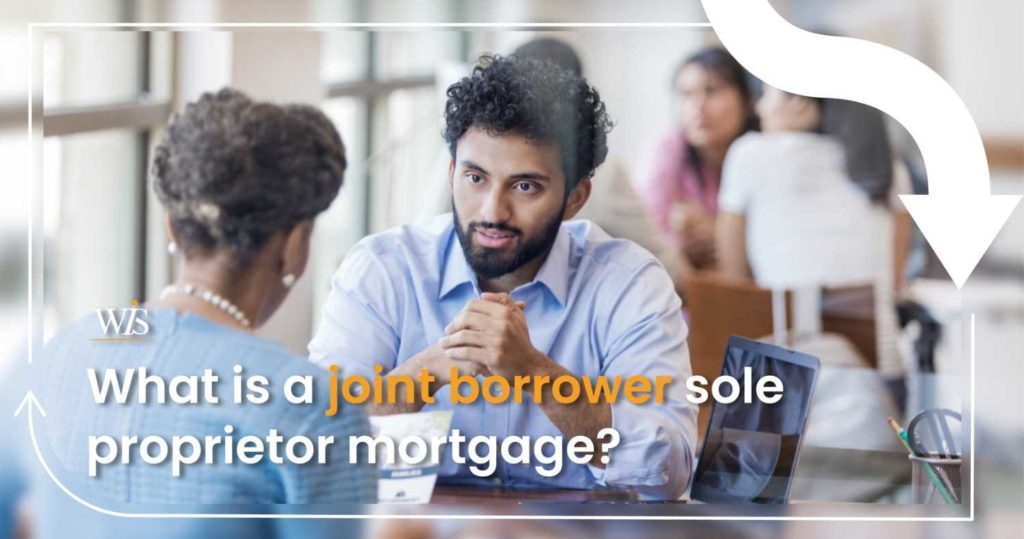 What is a joint borrower sole proprietor mortgage?